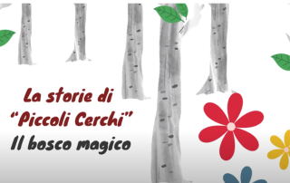 copertina le storie di piccoli cerchi il bosco magico con disegno di alberi e fiori