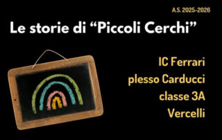 copertina piccoli cerchi ic ferrari carducci classe 3a vercelli con disegno di lavagna